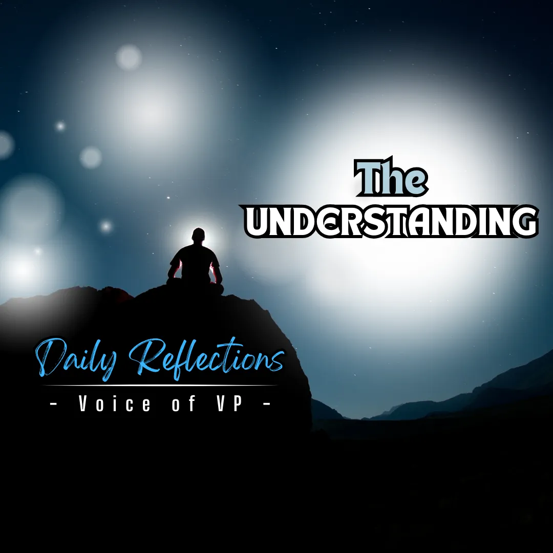 UNDERSTANDING--Reflxn.